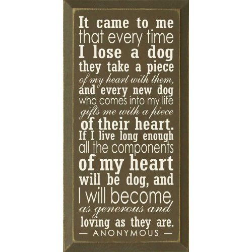 Dog Sign Piece Of My Heart