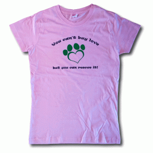 You can't buy love but you can rescue it t-shirt